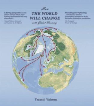 Paperback How the World Will Change - With Global Warming Book