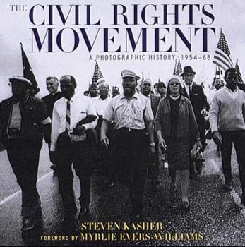 Hardcover The Civil Rights Movement: A Photographic History, 1954-68 Book