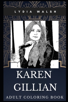 Paperback Karen Gillian Adult Coloring Book: Doctor Who Star and Nebula from Avengers Inspired Coloring Book for Adults Book