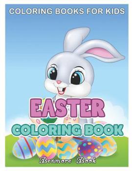 Paperback Easter Coloring Book: Coloring Book for Kids with Fun, Easy, Coloring Pages Book