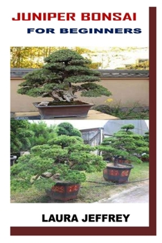 Paperback Juniper Bonsai for Beginners Book