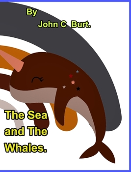 Hardcover The Sea and The Whales. Book