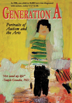 Generation A: Portraits of Autism & The Arts