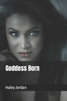 Goddess Born