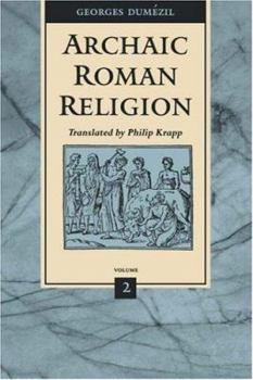Paperback Archaic Roman Religion Book