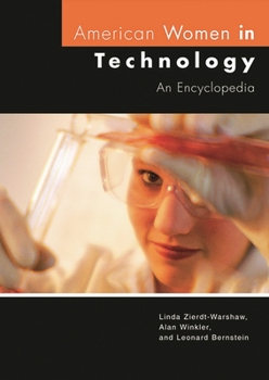 Hardcover American Women in Technology: An Encyclopedia Book