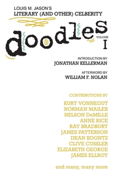 Hardcover Louis M. Jason's Literary (and Other) Celebrity Doodles Volume I Book