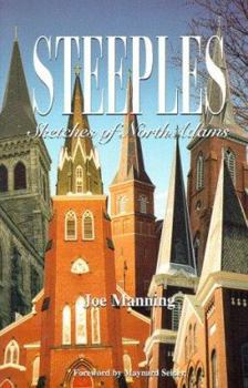 Paperback Steeples: Sketches of North Adams Book