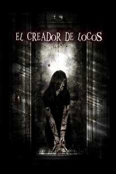 Paperback El creador de locos [Spanish] Book