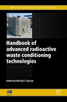 Hardcover Handbook of Advanced Radioactive Waste Conditioning Technologies Book