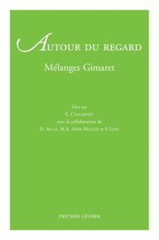 Paperback Autour Du Regard: Melanges Gimaret [French] Book