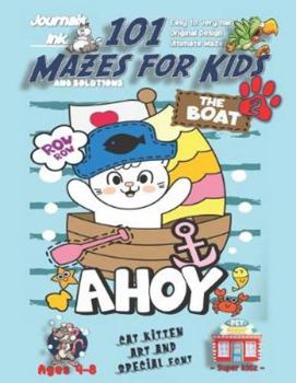 Paperback 101 Mazes For Kids 2: SUPER KIDZ Book. Children - Ages 4-8 (US Edition). Sailor Cat custom art interior. 101 Puzzles with solutions - Easy t Book