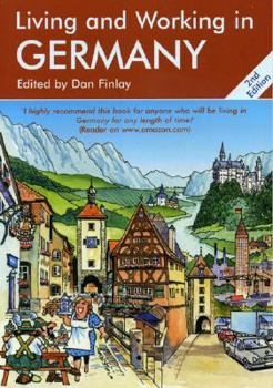 Paperback Living & Working in Germany: A Survival Handbook (Living and Working) Book