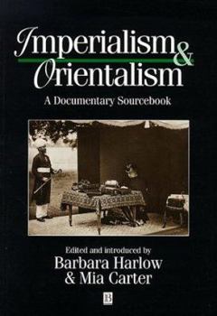 Paperback Imperialism and Orientalism: A Documentary Sourcebook Book