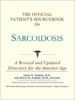Paperback The Official Patient's Sourcebook on Sarcoidosis Book