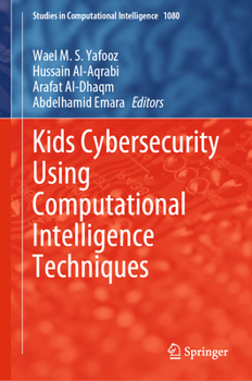 Hardcover Kids Cybersecurity Using Computational Intelligence Techniques Book