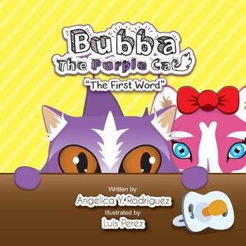Paperback Bubba the Purple Cat: The First Word Book