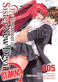 The Testament of Sister New Devil STORM! Vol. 5 - Book #5 of the Testament of Sister New Devil Storm!
