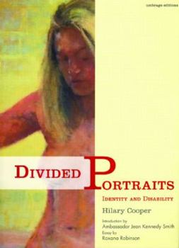 Hardcover Divided Portraits: Identity and Disability Book