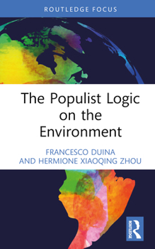 Hardcover The Populist Logic on the Environment Book