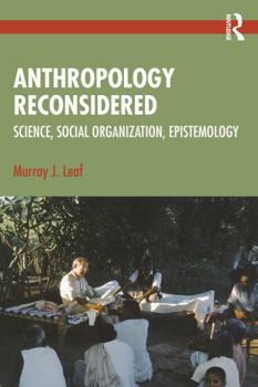Paperback Anthropology Reconsidered: Science, Social Organization, Epistemology Book