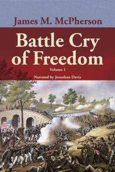 Audio CD Battle Cry of Freedom: Volume 1 [Audiobook] (CD) (UNABRIDGED ON CD) Book