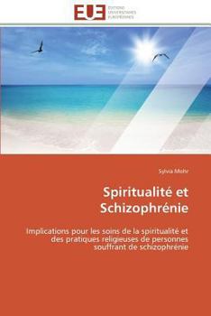 Paperback Spiritualité Et Schizophrénie [French] Book