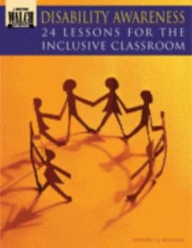 Paperback Disability Awareness: 24 Lessons of the Inclusive Classroom Book