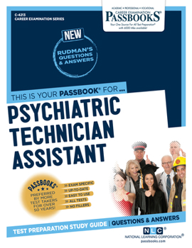 Paperback Psychiatric Technician Assistant (C-4213): Passbooks Study Guide Volume 4213 Book