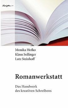 Paperback Romanwerkstatt: Das Handwerk des kreativen Schreibens [German] Book