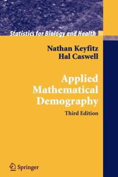 Paperback Applied Mathematical Demography (Lecture Notes in Mathematics) Book