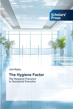 Paperback The Hygiene Factor Book