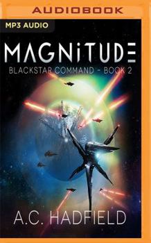 Magnitude - Book #2 of the Blackstar Command