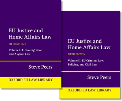 Hardcover EU Justice and Home Affairs Law Book