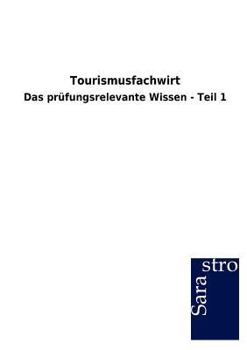 Paperback Tourismusfachwirt [German] Book
