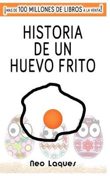 Paperback Historia de un Huevo Frito [Spanish] Book