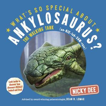 Paperback What's So Special about Ankylosaurus? Book