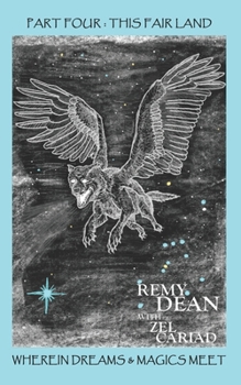 Paperback This (part 4): This Fair Land, Wherein Dreams & Magics Meet Book