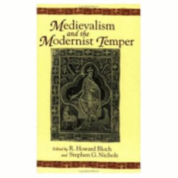 Medievalism and the Modernist Temper (Parallax: Re-visions of Culture and Society)
