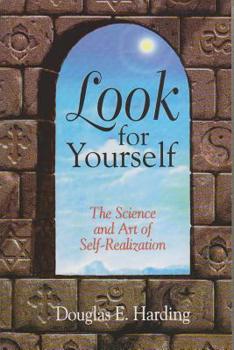 Paperback Look for Yourself: The Science and Art of Self-Realization Book