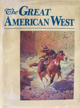 Hardcover The Great American West Book