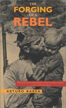 Paperback The Forging of a Rebel Book