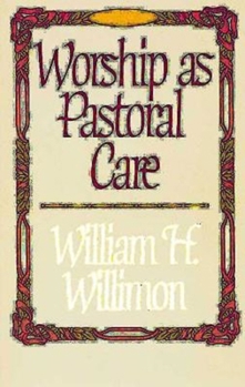Paperback Worship as Pastoral Care Book