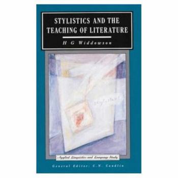 Paperback Stylistics and the Teaching of Literature Book