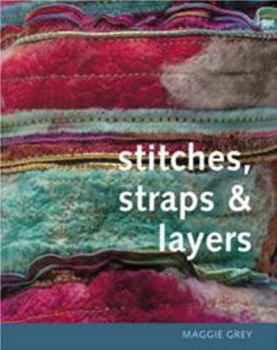 Paperback Stitches, Straps and Layers Book