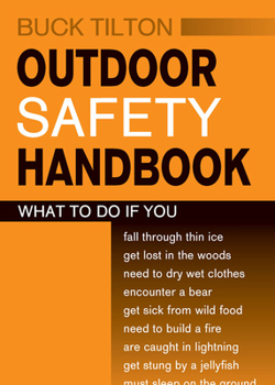 Paperback Outdoor Safety Handbook Book