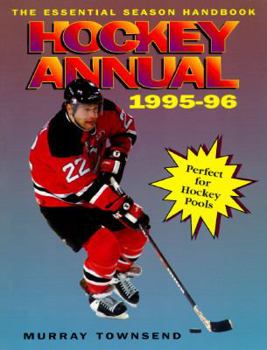 Paperback The 1995-1996 Hockey Annual: The Essential Season Handbook Book