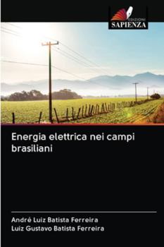 Paperback Energia elettrica nei campi brasiliani [Italian] Book