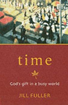 Paperback Time: God's Gift in a Busy World Book