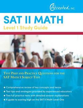 Paperback SAT II Math Level 1 Study Guide: Test Prep and Practice Questions for the SAT Math 1 Subject Test Book